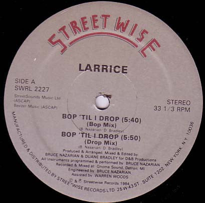 Larrice : Bop 'Til I Drop (12")