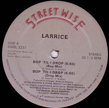 Larrice : Bop 'Til I Drop (12")