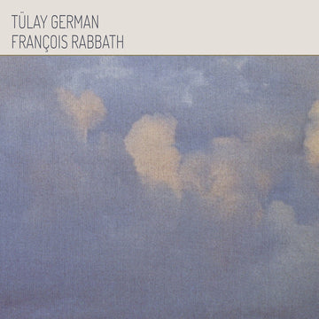 Tülây German, François Rabbath : Tülay German François Rabbath (LP, Album, RE, 180)