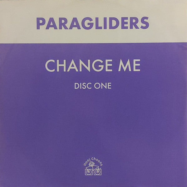 Paragliders : Change Me (12", 1/2)