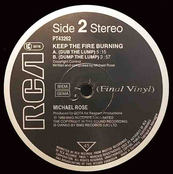 Michael Rose : Keep The Fire Burning (Dump The Lump) (12", Maxi)
