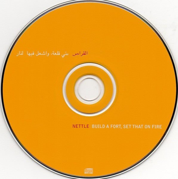 Nettle : Build A Fort, Set That On Fire (CD, Album)