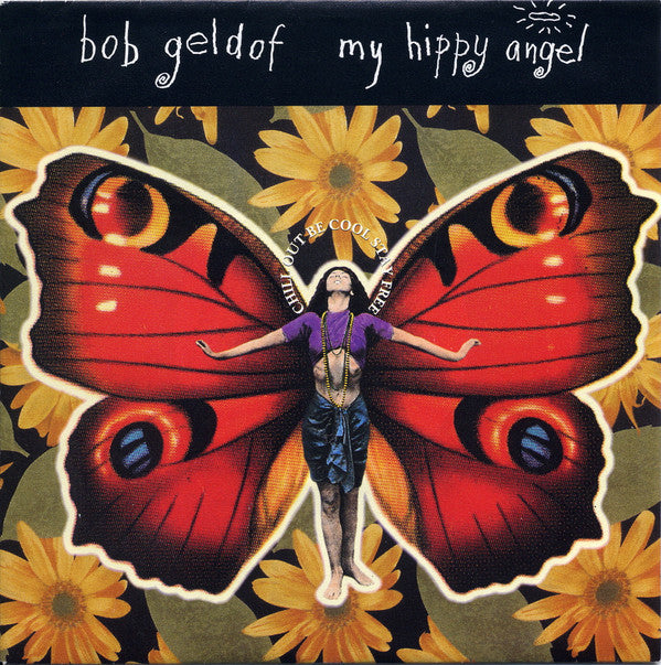 Bob Geldof : My Hippy Angel (7", Single)