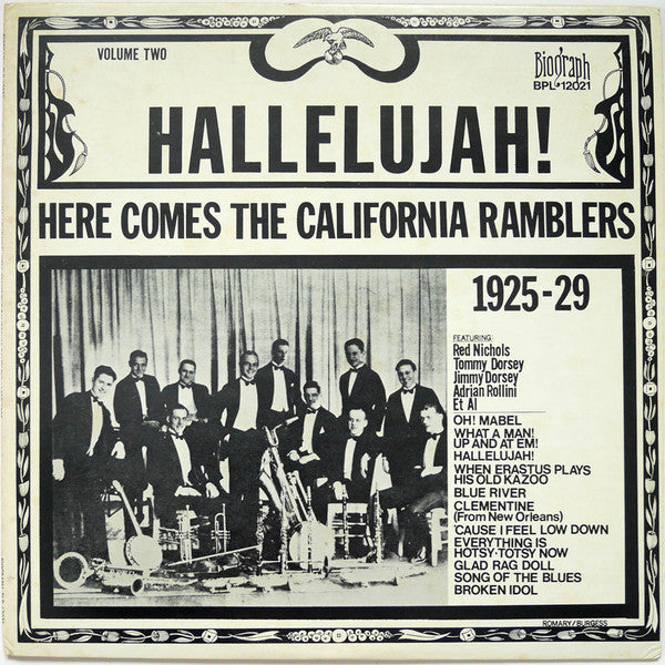 California Ramblers : Hallelujah! Here Comes The California Ramblers (LP, Comp)