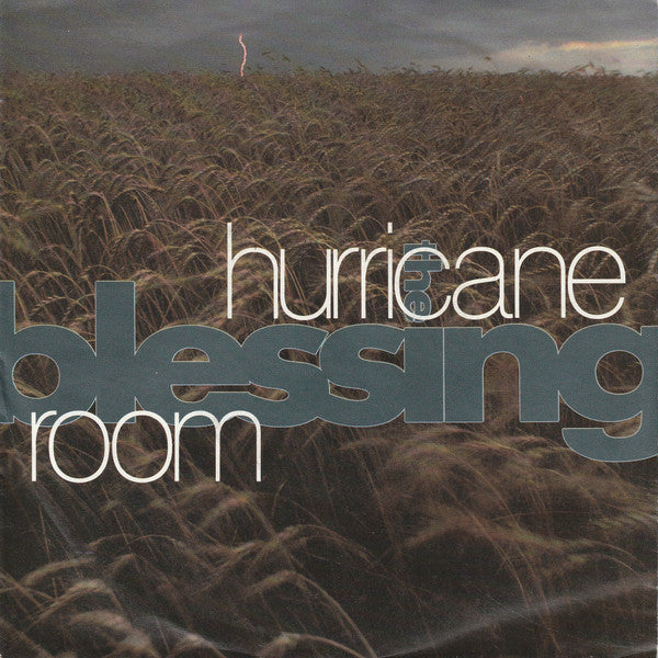 The Blessing : Hurricane Room (7", Single)