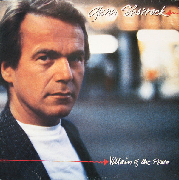 Glenn Shorrock : Villain Of The Peace (LP, Album)