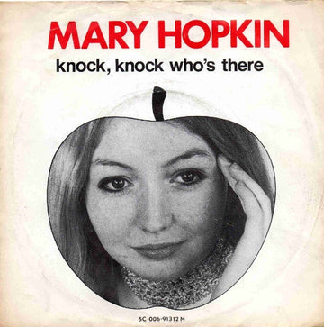 Mary Hopkin : Knock, Knock Who's There? (7", Single, Mono)