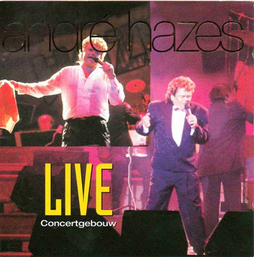 André Hazes : Concertgebouw Live (CD, Album, RE, RM)