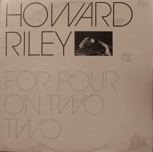 Howard Riley : For Four On Two Two (LP, Album)