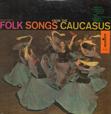 Various : Folk Songs From The Caucasus (LP, Comp, Mono)