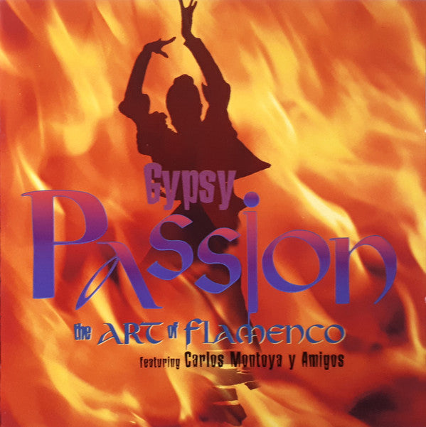 Carlos Montoya : Gypsy Passion (The Art of Flamenco) (CD, Comp)