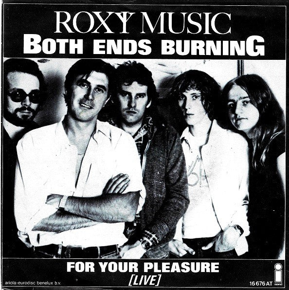 Roxy Music : Both Ends Burning (7", Single)