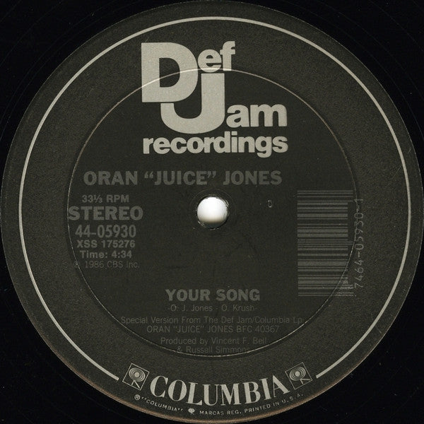 Oran 'Juice' Jones : The Rain / Your Song (12", Pit)