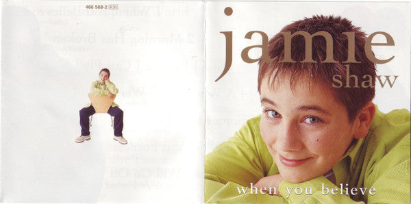 Jamie Shaw : When You Believe (CD, Album)