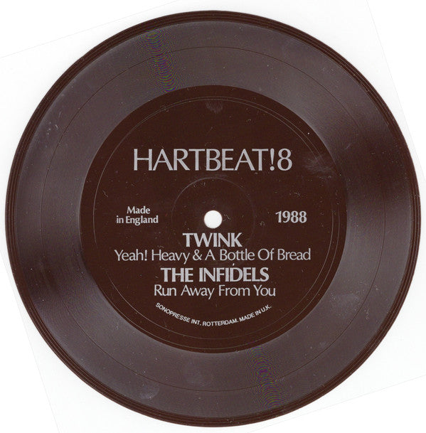 Twink (4) / The Infidels (2) : Hartbeat! 8 (Flexi, 7", S/Sided)