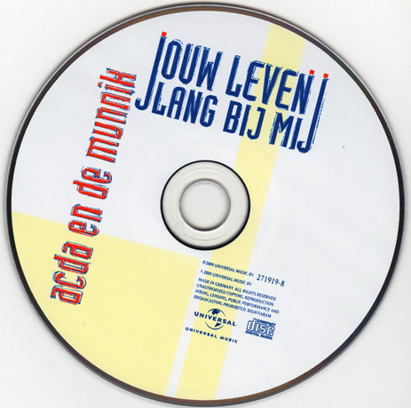 Acda en de Munnik : Jouw Leven Lang Bij Mij (CD, Album)