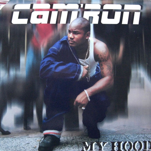 Cam'ron : My Hood (12")