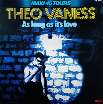 Theo Vaness : As Long As It's Love (12", Maxi)
