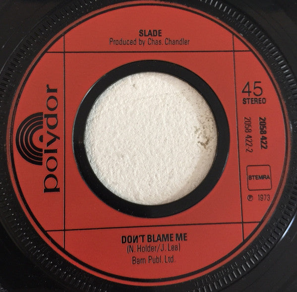 Slade : Merry Xmas Everybody / Don't Blame Me (7", Single)