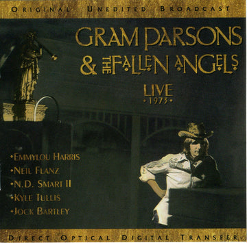 Gram Parsons & The Fallen Angels : Live 1973 (CD, Album, RE, Gol)