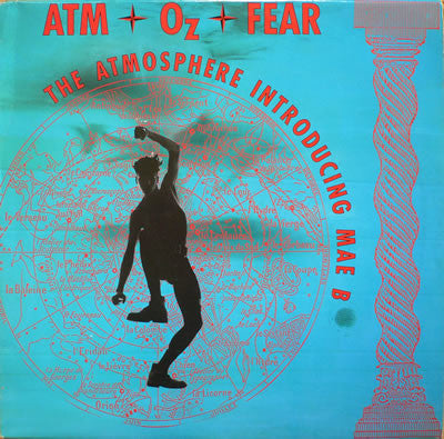 Atmosphere Introducing Mae B : Atm-Oz-Fear (12")