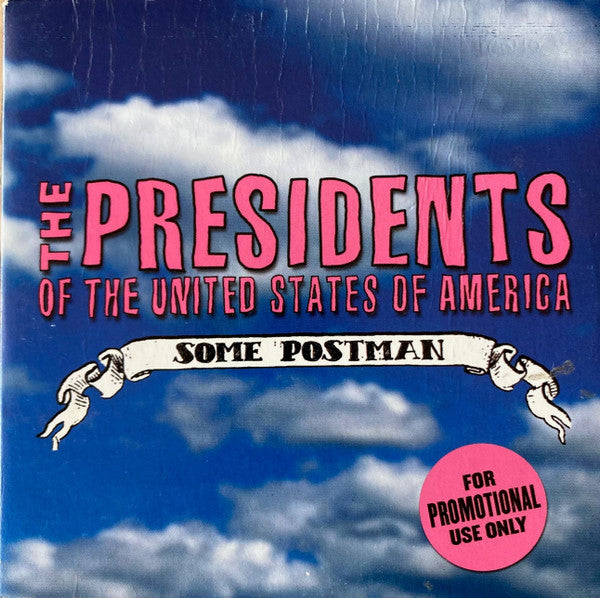 The Presidents Of The United States Of America : Some Postman (CD, Promo, Smplr, Car)