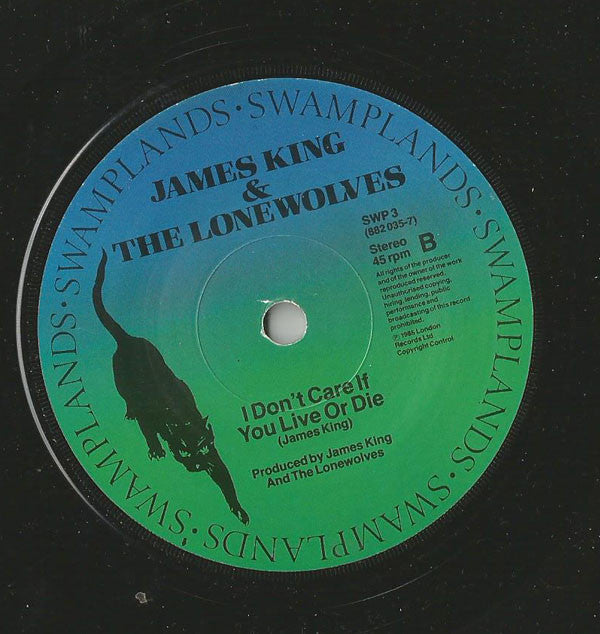 James King And The Lonewolves : The Angels Know (7")