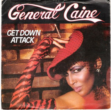 General Caine : Get Down Attack (7")