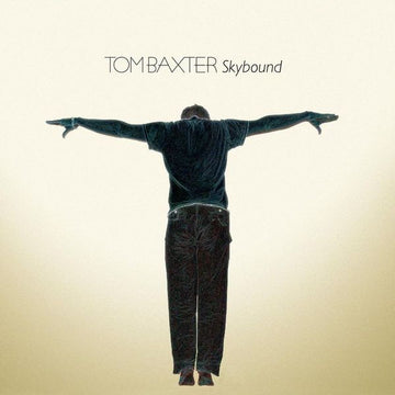 Tom Baxter : Skybound (CD, Album)