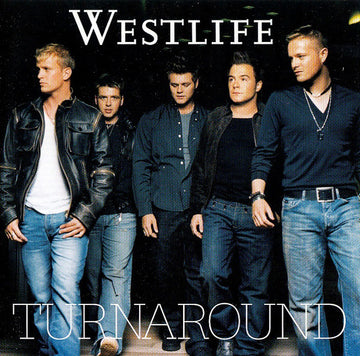 Westlife : Turnaround (CD, Album, Copy Prot., Enh)