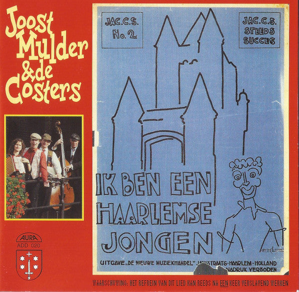 Joost Mulder & De Costers, Draaiorgel De IJzeren Hein : Ik Ben Een Haarlemse Jongen (CD, Single)