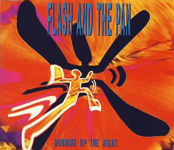 Flash & The Pan : Burning Up The Night (CD, Maxi)