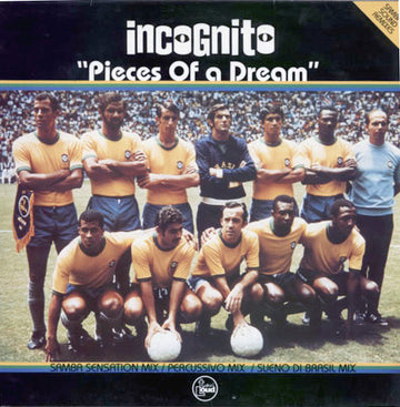 Incognito : Pieces Of A Dream (Samba Sound Remixes) (12")