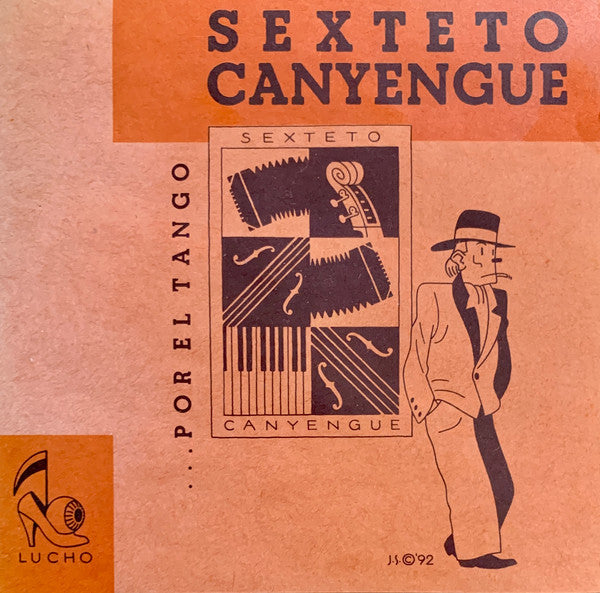 Sexteto Canyengue : ...Por El Tango (CD, RE)