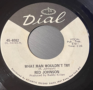 Red Johnson : What Man Wouldn't Try / Cloud Over Paradise (7", Single)