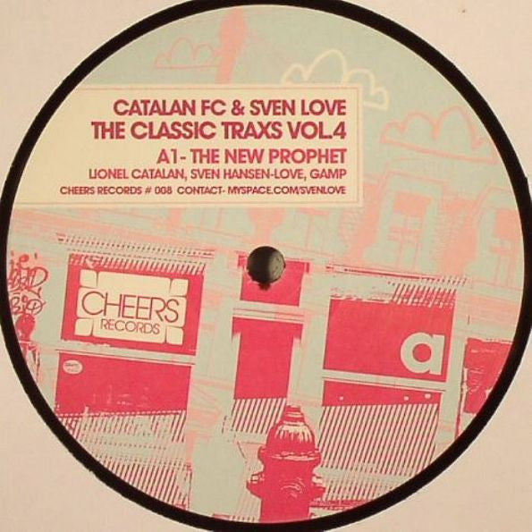 Catalan FC & Sven Love : The Classic Traxs Vol.4 (12")