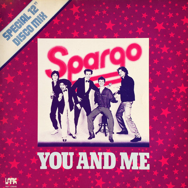 Spargo : You And Me (Special 12" Disco Mix)  (12")