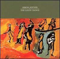 Simon Joyner : The Lousy Dance (CD, Album)