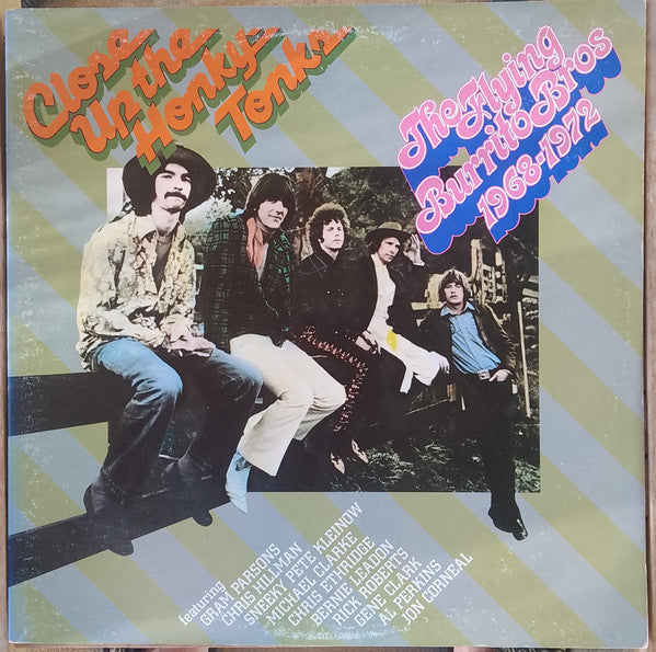 The Flying Burrito Bros : Close Up The Honky Tonks (2xLP, Comp)