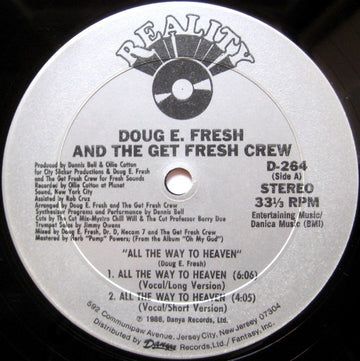 Doug E. Fresh And The Get Fresh Crew : All The Way To Heaven (12")