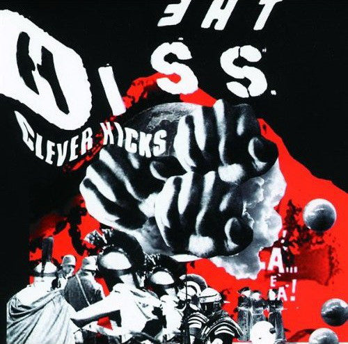 The Hiss : Clever Kicks (7", Single, Blu)