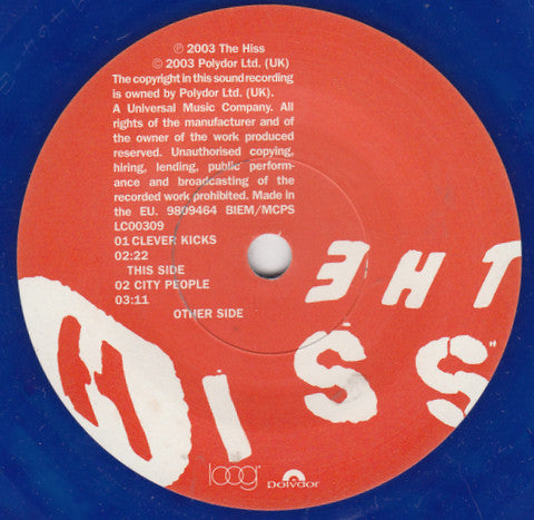 The Hiss : Clever Kicks (7", Single, Blu)