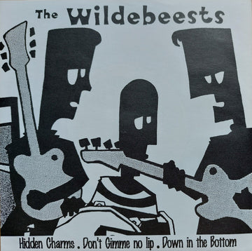 The Wildebeests : Hidden Charms (7", EP, Mono)