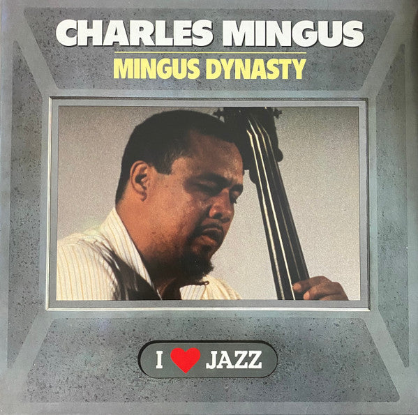 Charles Mingus : Mingus Dynasty (LP, Album, RE)