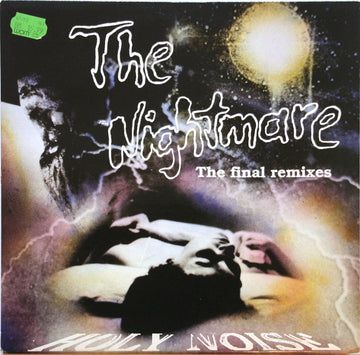 Holy Noise : The Nightmare (The Final Remixes) (12")