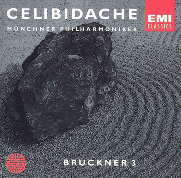 Anton Bruckner - Münchner Philharmoniker, Sergiu Celibidache : Symphony No. 3 (CD, Album, RM)