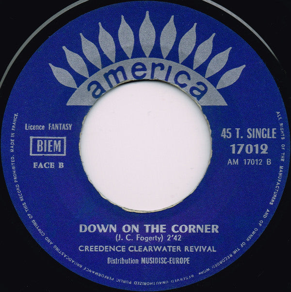 Creedence Clearwater Revival : Fortunate Son / Down On The Corner (7", Single, Mono)