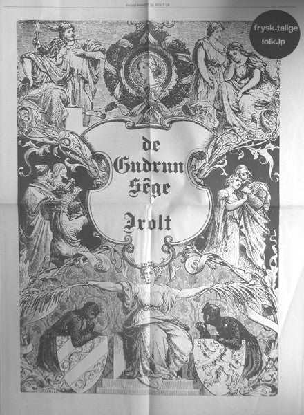 Irolt : De Gudrun Sêge (LP, Album, RE)