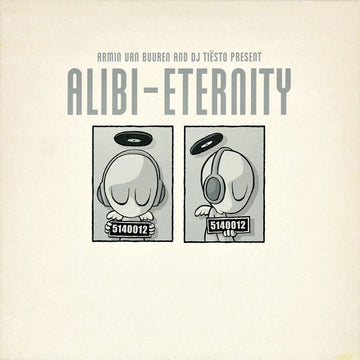 Armin van Buuren And DJ Tiësto Present Alibi : Eternity (12")
