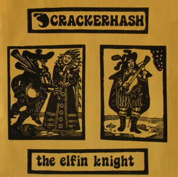 Crackerhash : The Elfin Knight (LP, Album)